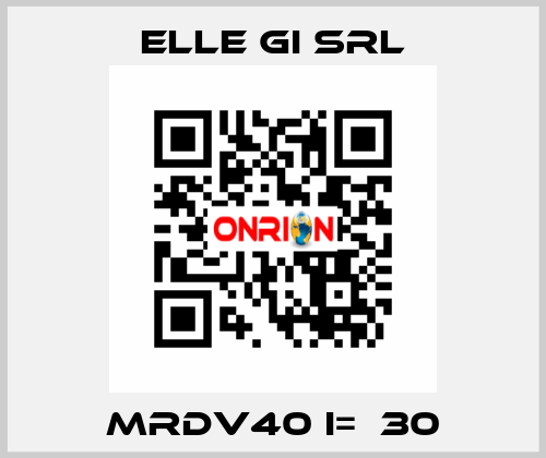 MRDV40 i=  30 ELLE GI SRL