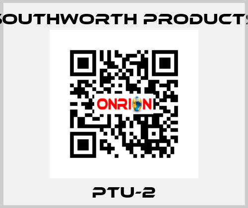 PTU-2 Southworth Products