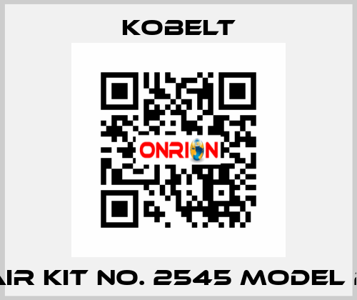 REPAIR KIT NO. 2545 MODEL 2545 Kobelt