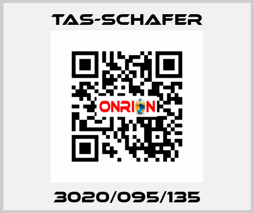 3020/095/135 TAS-SCHAFER