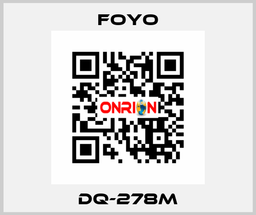 DQ-278M FOYO