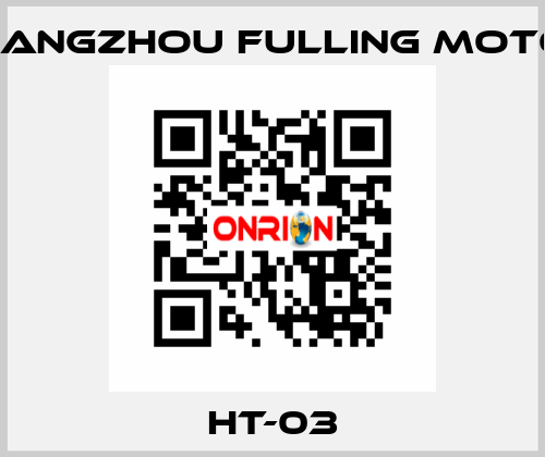 HT-03 Changzhou Fulling Motor