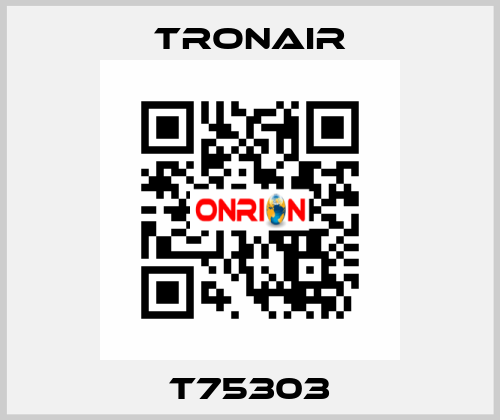 T75303 TRONAIR