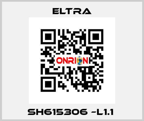 SH615306 –L1.1  Eltra