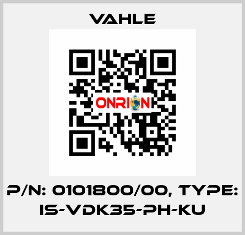 P/n: 0101800/00, Type: IS-VDK35-PH-KU Vahle