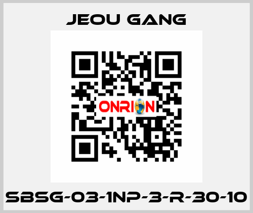 SBSG-03-1NP-3-R-30-10 Jeou Gang