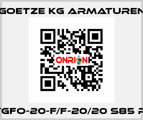 417tGFO-20-f/f-20/20 S85 PTFE Goetze KG Armaturen