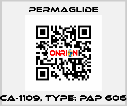 P/N: CA-1109, Type: PAP 6060 P11 Permaglide