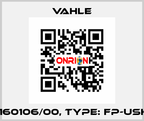 P/n: 0160106/00, Type: FP-USK15-K4 Vahle