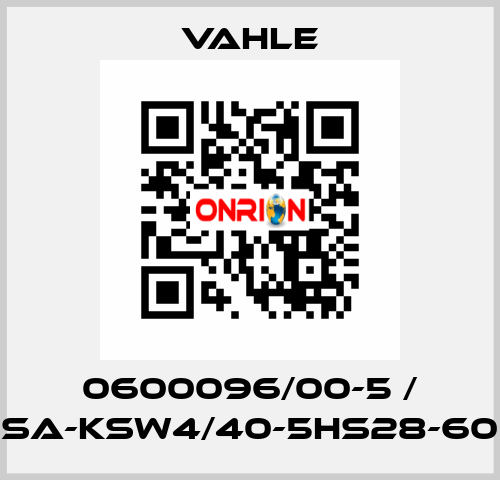 0600096/00-5 / SA-KSW4/40-5HS28-60 Vahle