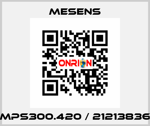  MPS300.420 / 21213836 Mesens