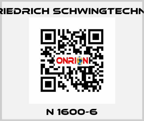 N 1600-6 Friedrich Schwingtechnik