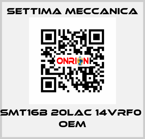 GR20 SMT16B 20LAC 14VRF0 B1488 OEM Settima Meccanica