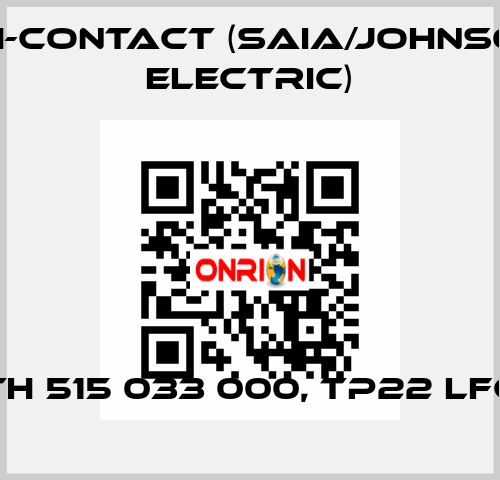 TH 515 033 000, TP22 LFC TH-Contact (Saia/Johnson Electric)