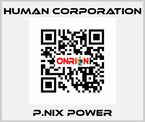 P.NIX POWER Human Corporation