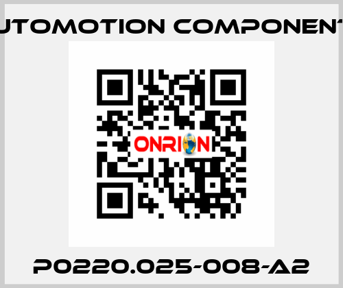 P0220.025-008-A2 Automotion Components