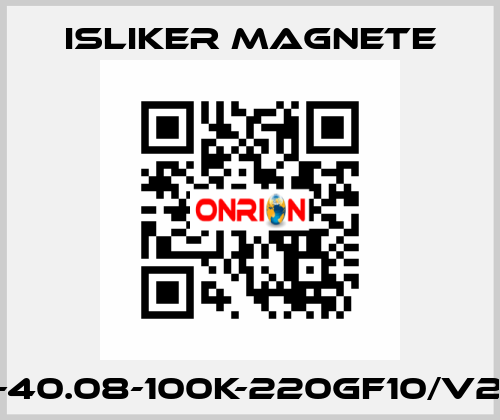 GE-40.08-100K-220GF10/V288 ISLIKER MAGNETE