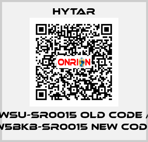 WSU-SR0015 old code / W5BKB-SR0015 new code Hytar