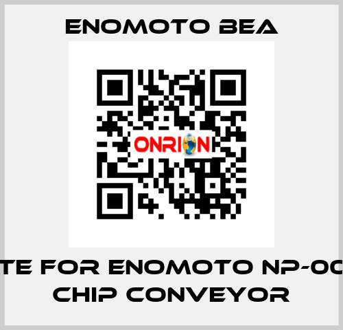 CHUTE FOR ENOMOTO NP-00247 CHIP CONVEYOR Enomoto BeA