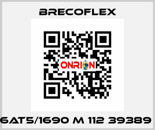  6AT5/1690 M 112 39389  Brecoflex