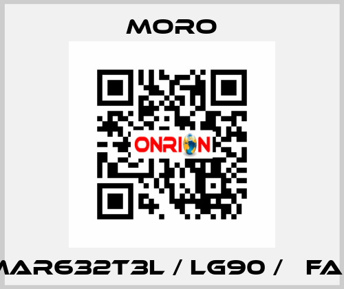 MAR632T3L / LG90 /   FAN Moro