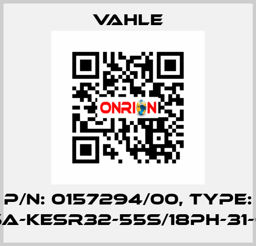 P/n: 0157294/00, Type: SA-KESR32-55S/18PH-31-0 Vahle