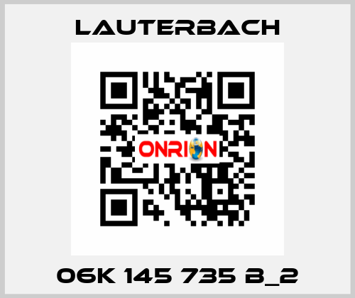 06K 145 735 B_2 Lauterbach