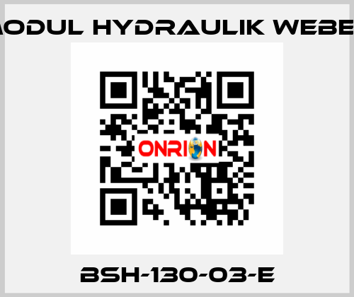 BSH-130-03-E MODUL HYDRAULIK WEBER