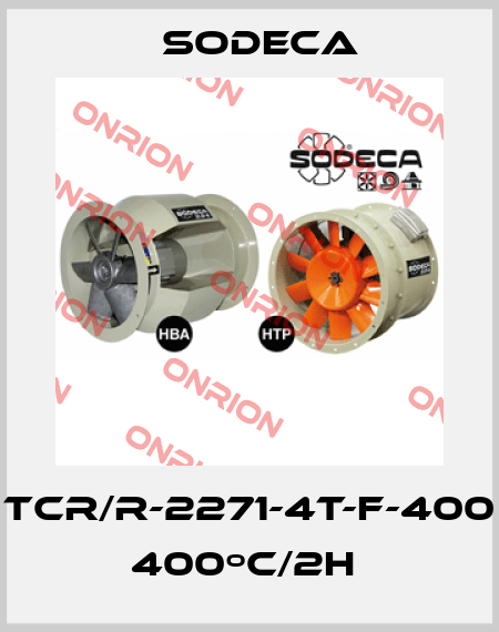 TCR/R-2271-4T-F-400  400ºC/2H  Sodeca