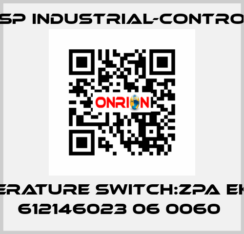 TEMPERATURE SWITCH:ZPA EKOREG 612146023 06 0060  JSP Industrial-Control