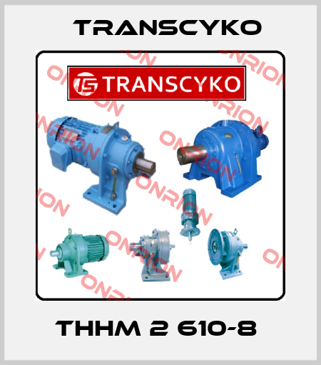 THHM 2 610-8  TRANSCYKO