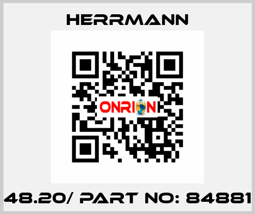 48.20/ part no: 84881 Herrmann