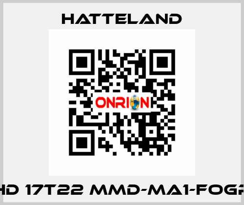 HD 17T22 MMD-MA1-FOGP HATTELAND