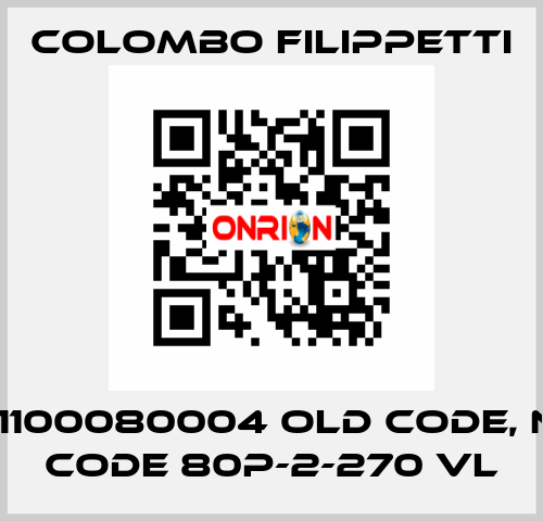 A 91100080004 old code, new code 80P-2-270 VL Colombo Filippetti