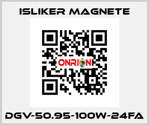 DGV-50.95-100W-24FA ISLIKER MAGNETE