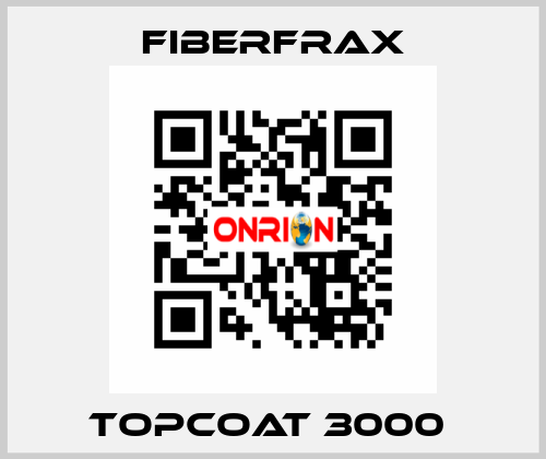 Topcoat 3000  Fiberfrax