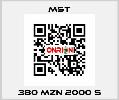 380 MZN 2000 S MST