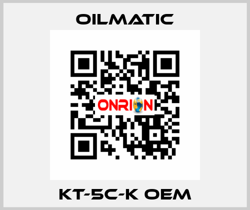 KT-5C-K OEM OILMATIC