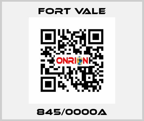 845/0000A Fort Vale