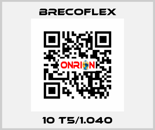 10 T5/1.040 Brecoflex