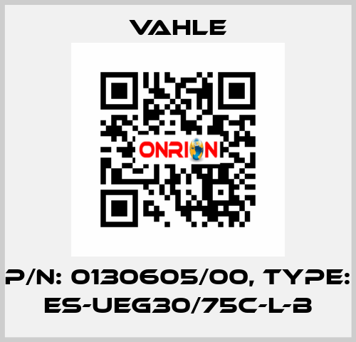 P/n: 0130605/00, Type: ES-UEG30/75C-L-B Vahle