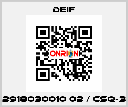 2918030010 02 / CSQ-3 Deif