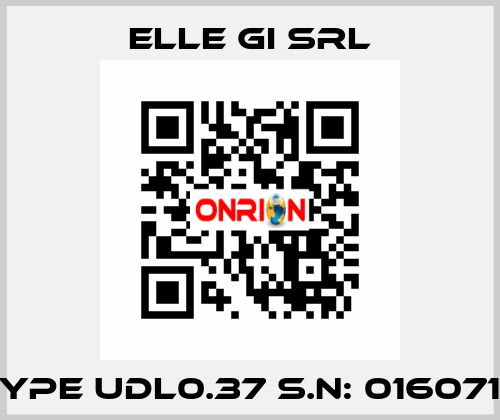 Type UDL0.37 S.N: 0160719 ELLE GI SRL