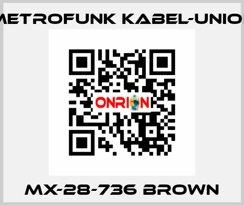 MX-28-736 Brown METROFUNK KABEL-UNION