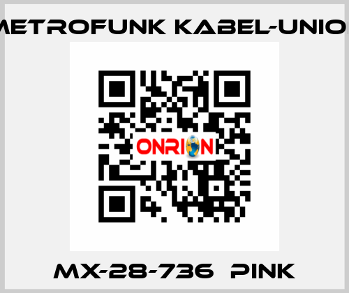 MX-28-736  pink METROFUNK KABEL-UNION