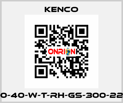 5700-40-W-T-RH-GS-300-220-N, Kenco