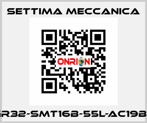 GR32-SMT16B-55L-AC19B5 Settima Meccanica