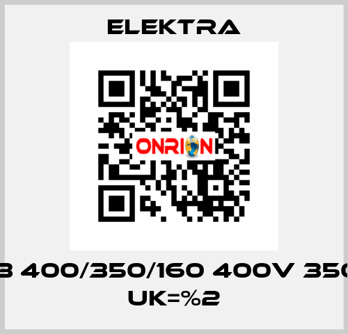 ERL3 400/350/160 400V 350.4A Uk=%2 ELEKTRA