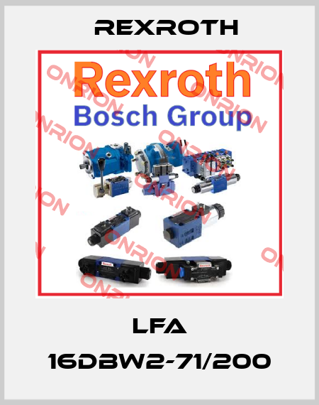 LFA 16DBW2-71/200 Rexroth