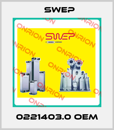 0221403.0 OEM Swep